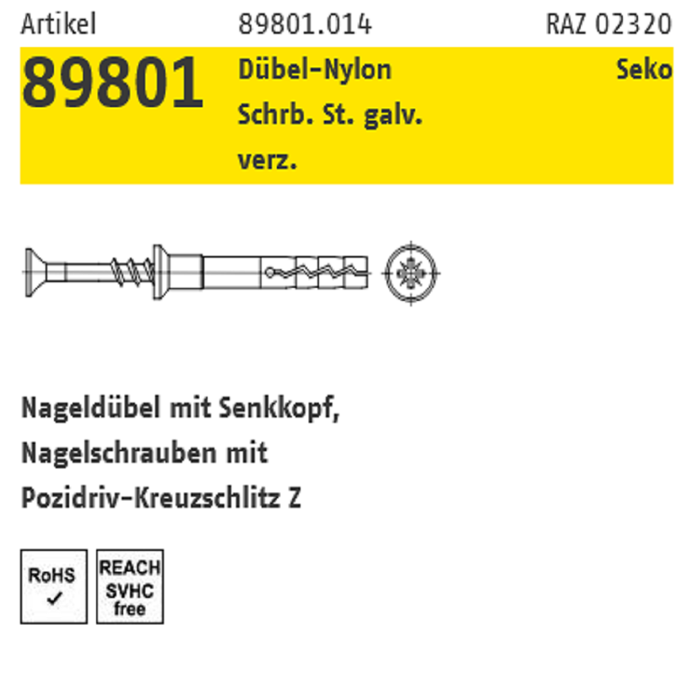 Reyher Nageldübel SeKo St.Zn/Polyamid 8x100 mm 100 ST Reyher Nageldübel SeKo St.Zn/Polyamid 8x100 mm 100 ST